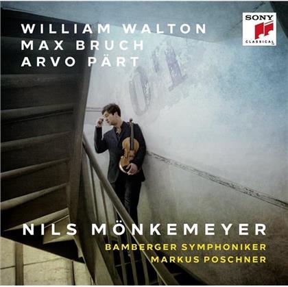 Nils M&ouml;nkemeyer, Sir William Walton (1902-1983), Max Bruch (1838-1920), Arvo P&auml;rt (*1935), Markus Poschner, &hellip; - Werke F&uuml;r Viola & Orchester
