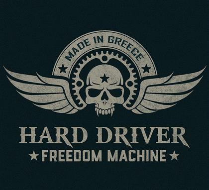 Hard Driver - Freedom Machine