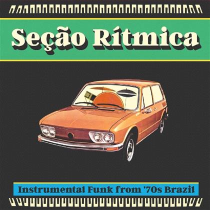 Secao Ritmica: Instrumental Funk '70S Brazil - Various