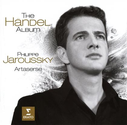 Philippe Jaroussky, Georg Friedrich H&auml;ndel (1685-1759) & Artaserse - The H&auml;ndel Album