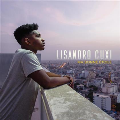 Lisandro Cuxi - Ma Bonne Etoile
