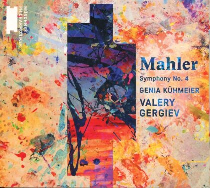 Genia K&uuml;hmeier, Gustav Mahler (1860-1911), Valery Gergiev & M&uuml;nchner Philharmoniker MP - Symphonie Nr. 4