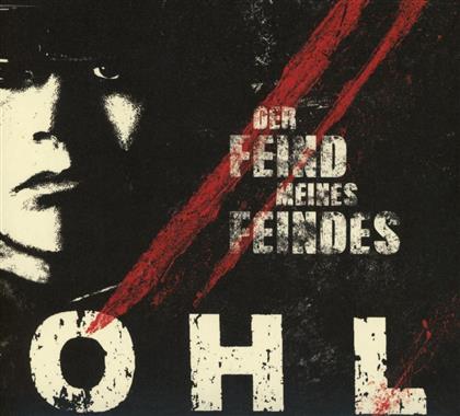 Ohl - Der Feind Meines Feindes