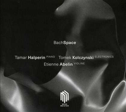 Tomek Kolczynski, Johann Sebastian Bach (1685-1750), Etienne Abelin & Tamar Halperin - Bachspace