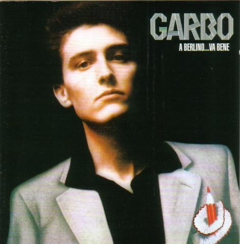 Garbo - A Berlino Va Bene 2 LPs