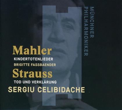 Gustav Mahler (1860-1911), Richard Strauss (1864-1949) & Sergiu Celibidache - Kindertotenlieder / Tod Und Verkl&auml;rung
