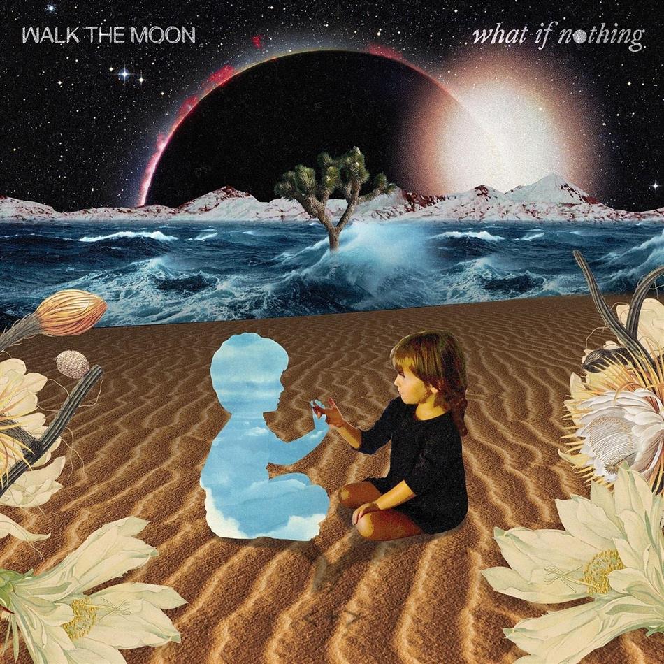 Walk The Moon - What If Nothing LP