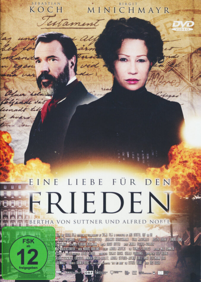 Eine Liebe für den Frieden - Bertha von Suttner und Alfred Nobel (2015)