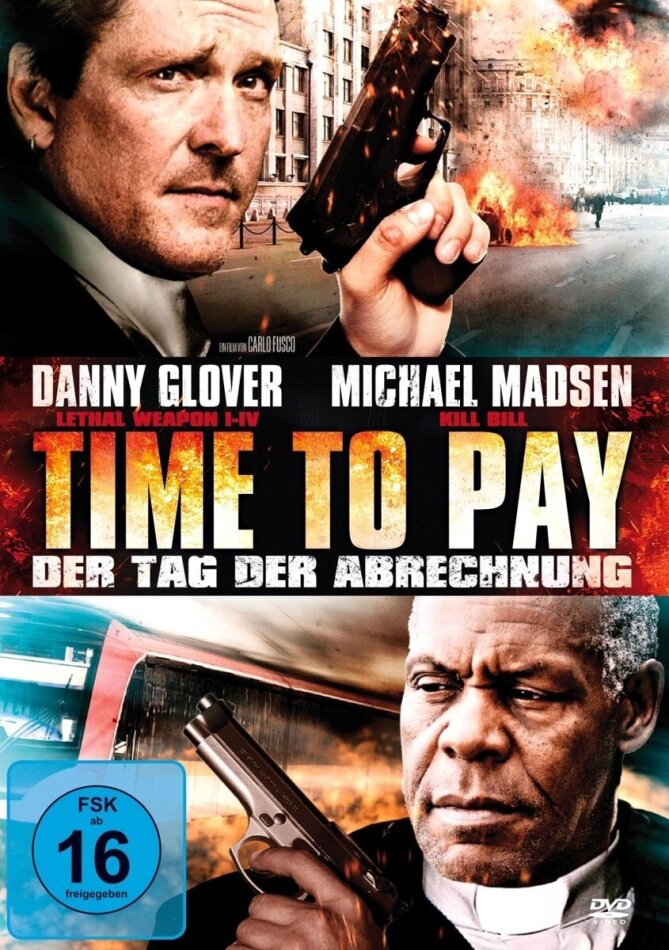 Time to Pay - Der Tag der Abrechnung (2012)