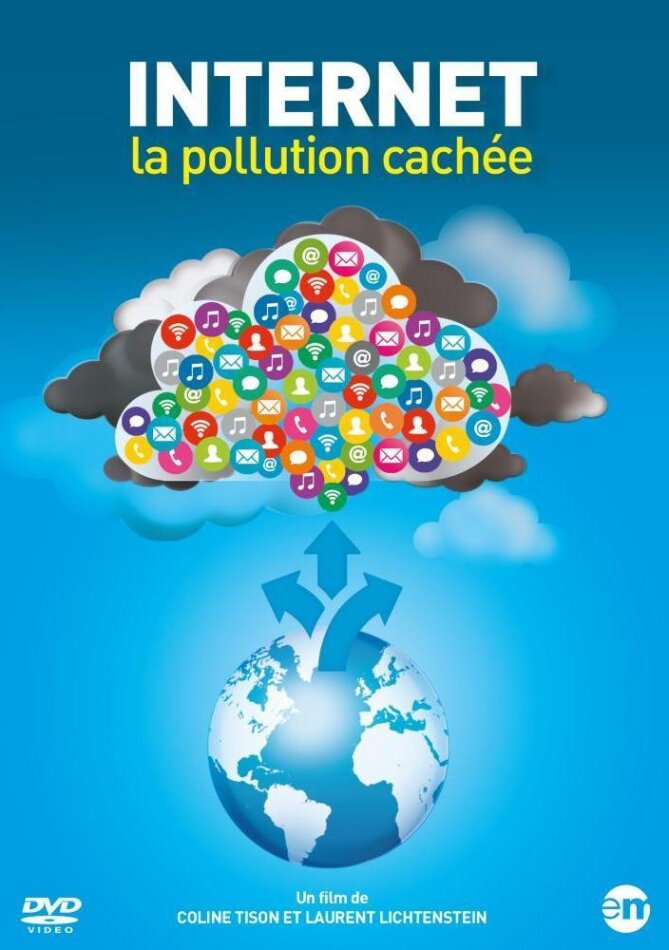 Internet - La pollution cachée (2014)