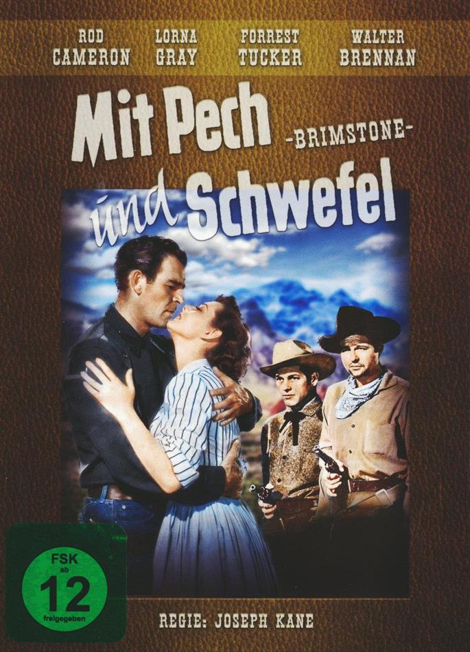 Mit Pech und Schwefel (1949)