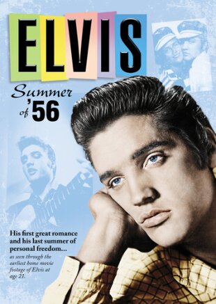 Elvis - Summer Of '56
