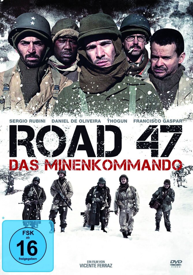 Road 47 - Das Minenkommando (2013)