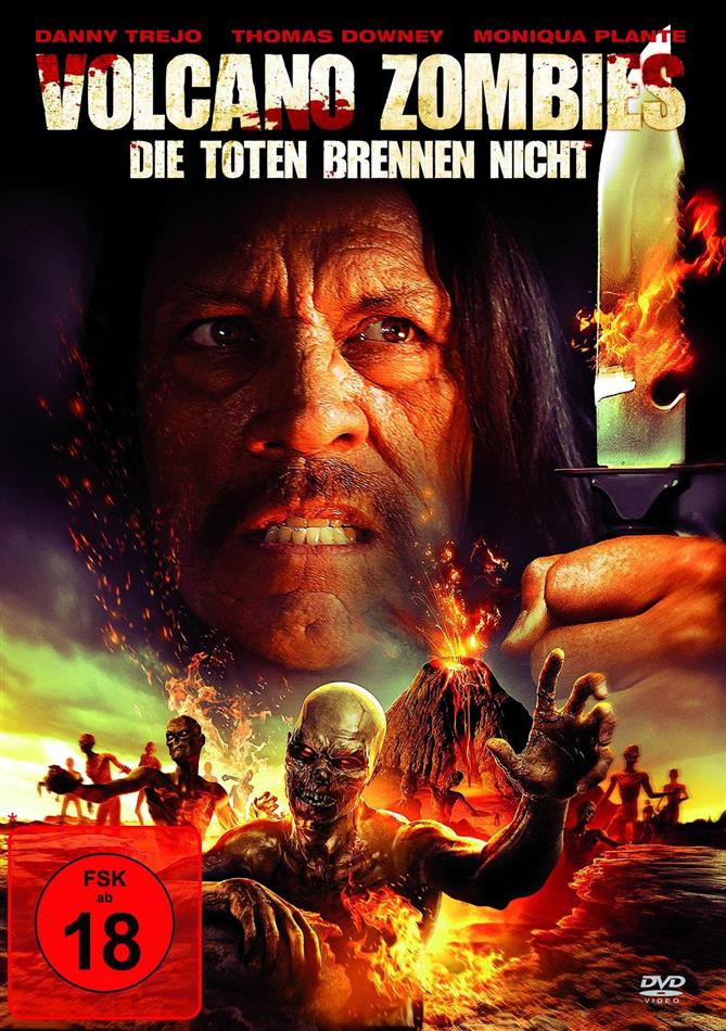 Volcano Zombies - Die Toten brennen nicht (2015)
