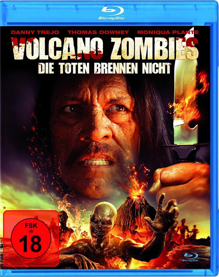 Volcano Zombies - Die Toten brennen nicht (2015)
