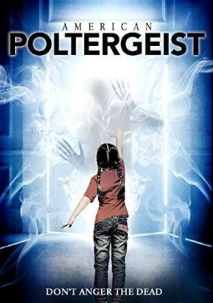 American Poltergeist (2016)