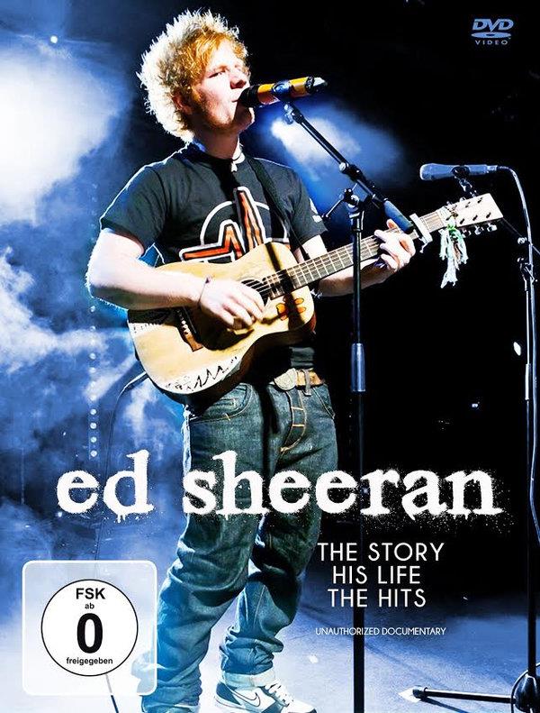 Ed Sheeran - The Story - His Life - The Hits Inofficial