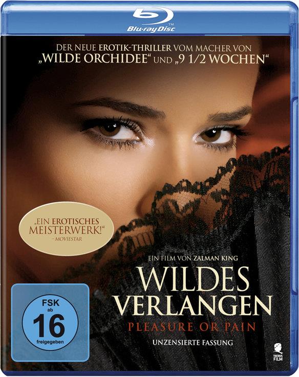 Wildes Verlangen - Pleasure or Pain (2013)