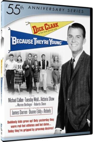 Because They're Young - (55th Anniversary Series)