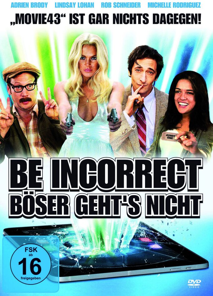 Be Incorrect - Böser geht's nicht (2013)