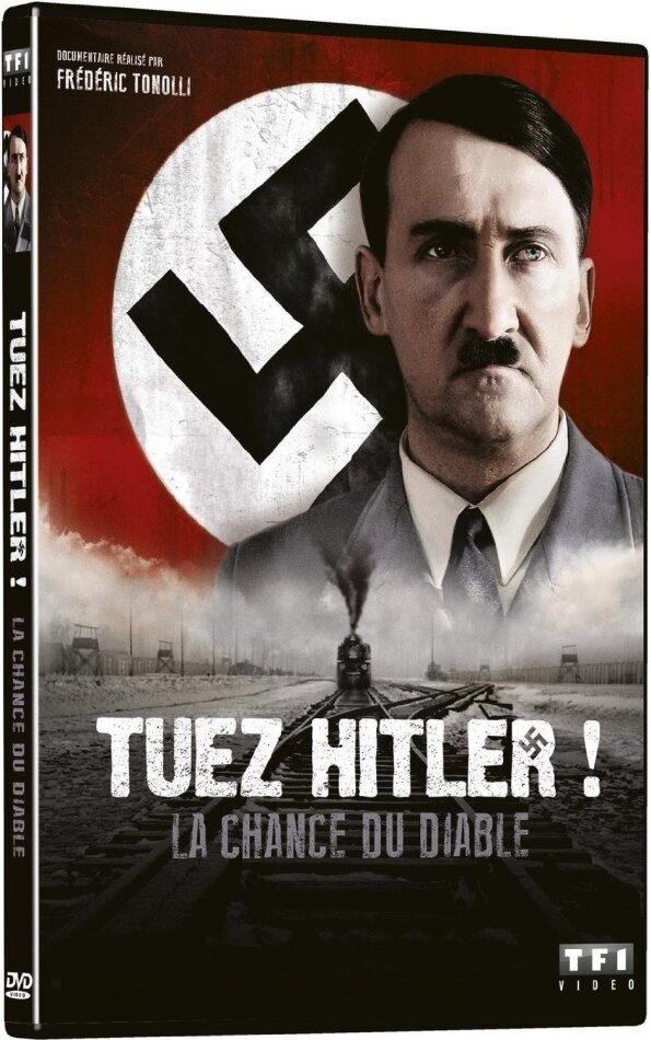 Tuez Hitler ! - La chance du Diable (2015)