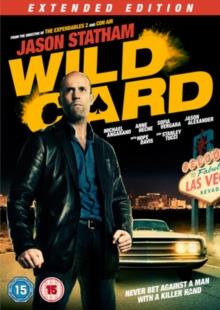 Wild Card (2015) Extended Edition