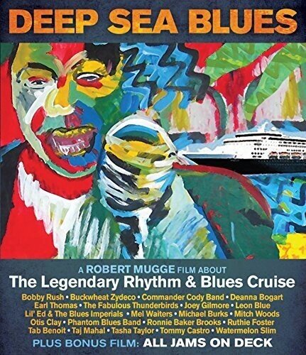 Deep Sea Blues - The Legendary Rhythm & Blues Cruise