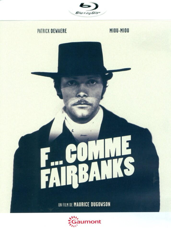 F... comme Fairbanks (1976) Collection Gaumont Découverte