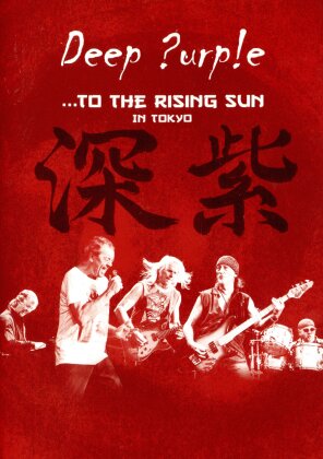 Deep Purple - ...To the Rising Sun - In Tokyo (Inofficial)