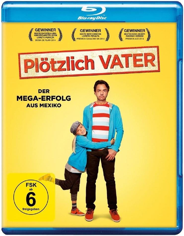 Plötzlich Vater (2013)