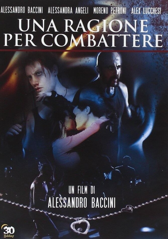 Una Ragione per combattere (2014)