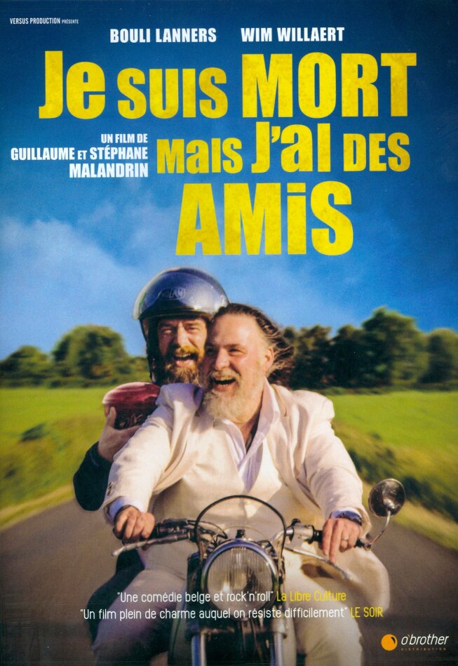 Je suis mort mais j'ai des amis (2015)