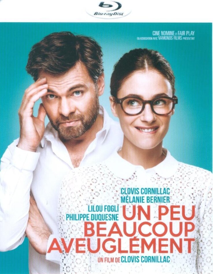 Un peu, beaucoup, aveuglément (2015)