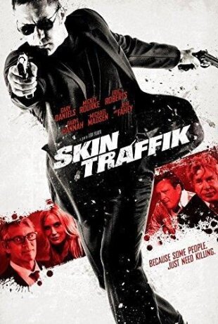 Skin Traffik (2014)