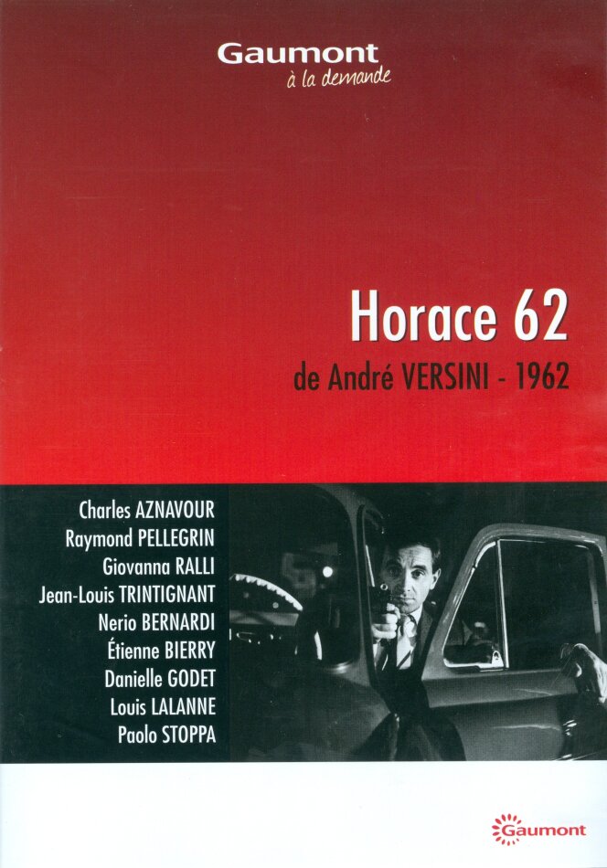 Horace 62 (1962) Collection Gaumont à la demande, n/b