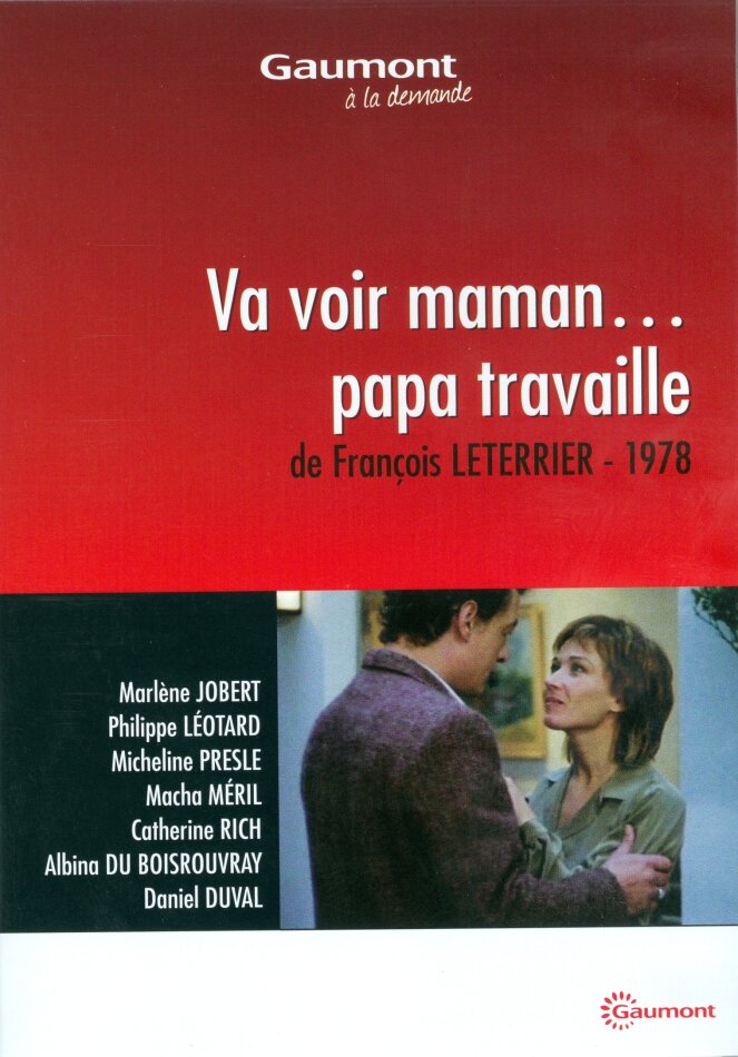 Va voir maman... papa travaille (1978) Collection Gaumont à la demande