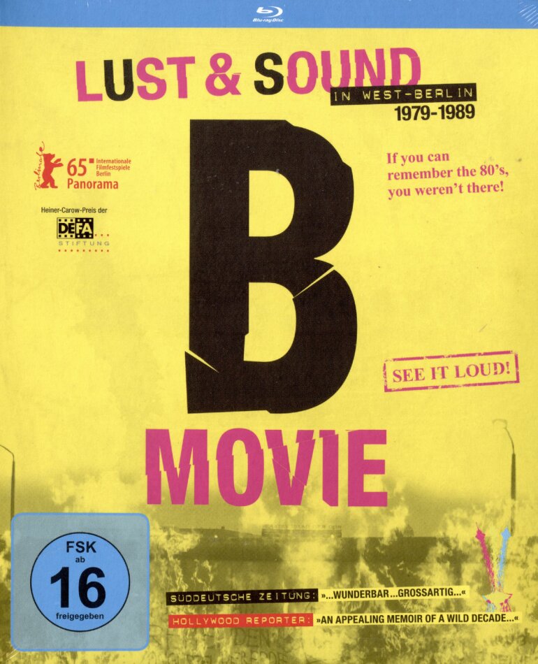 B Movie - Lust & Sound in West-Berlin 1979-1989 (2015)