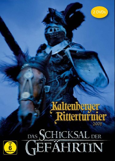 Kaltenberger Ritterturnier 2008 - Das Schicksal der Gefährtin 2 DVDs