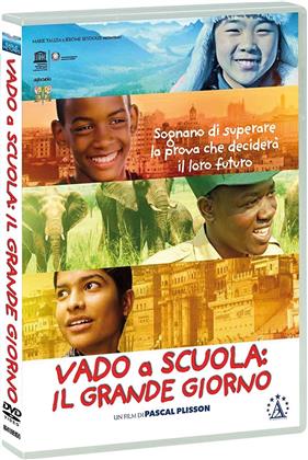 Vado a scuola: Il grande giorno (2015)