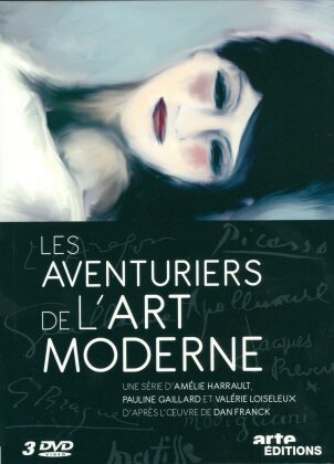 Les aventuriers de l'art moderne (2015) (Arte &Eacute;ditions, 2 DVD)