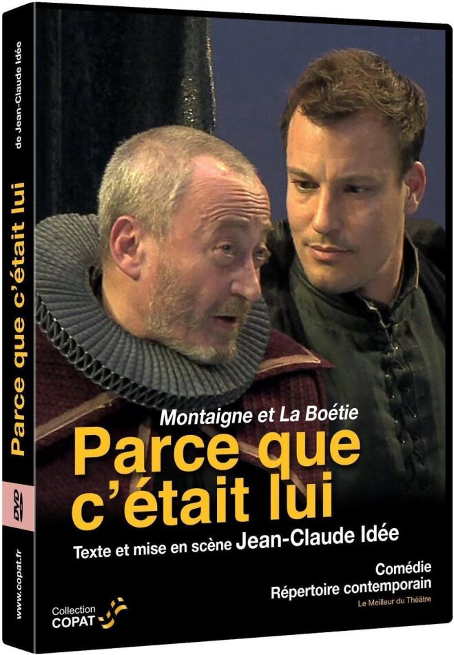 Parce que c'était lui