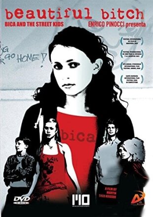 Beautiful Bitch (2007)