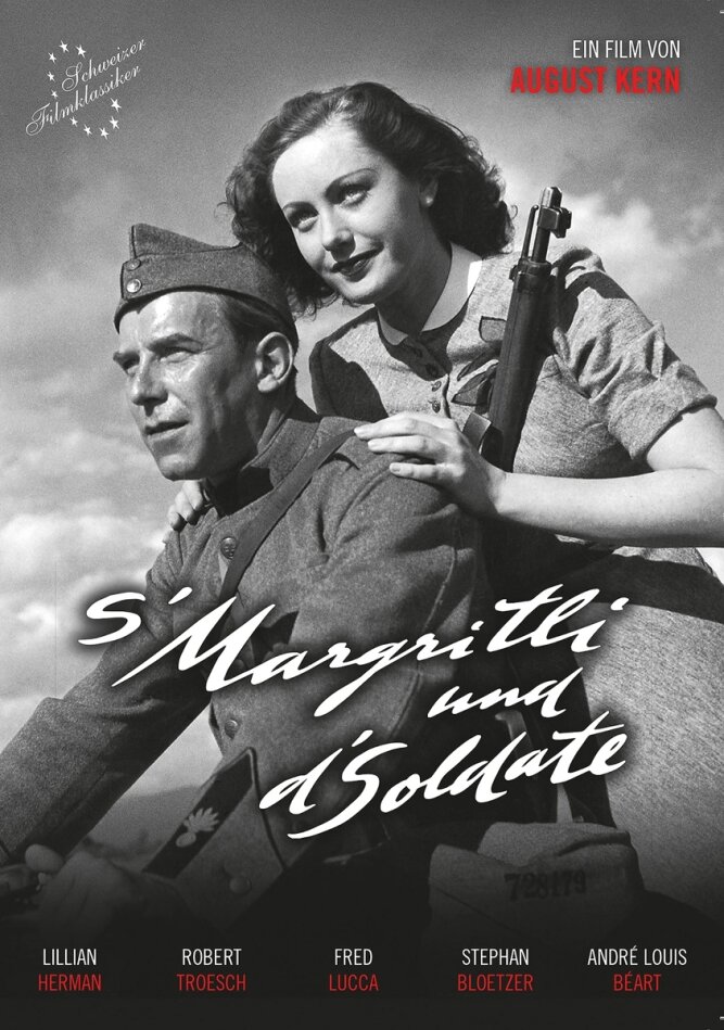 S'Margritli und d'Soldate (1940) Schweizer Filmklassiker, s/w, Restaurierte Fassung