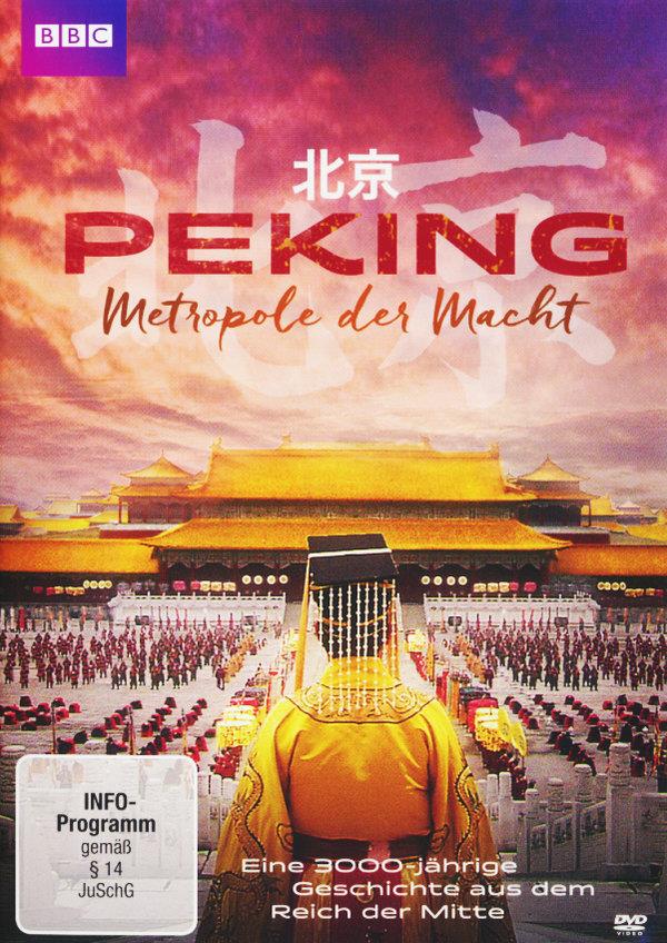 Peking - Metropole der Macht BBC