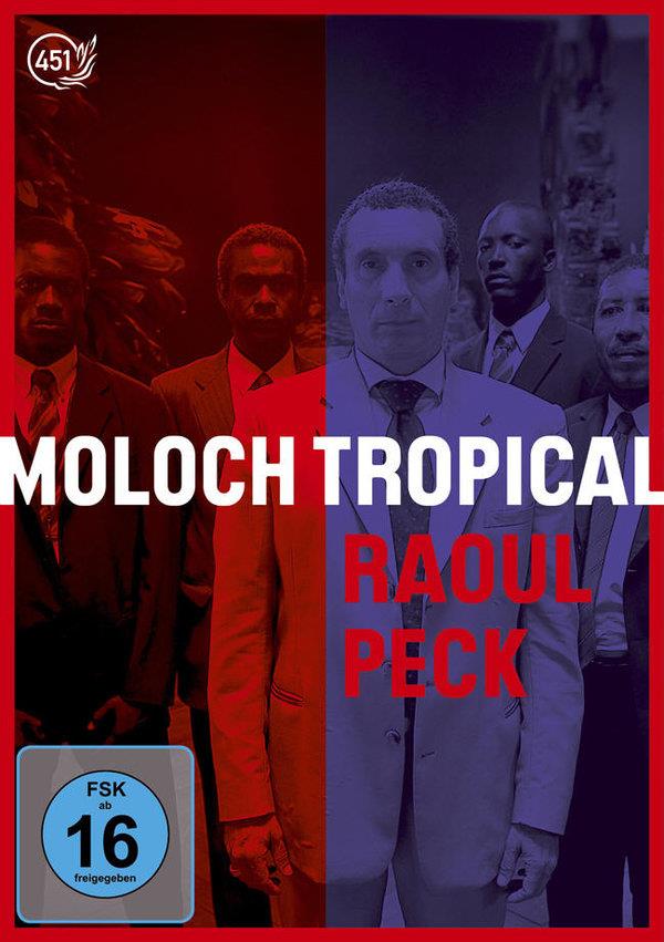 Moloch Tropical (2009)