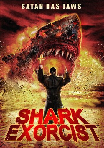 Shark Exorcist (2015)