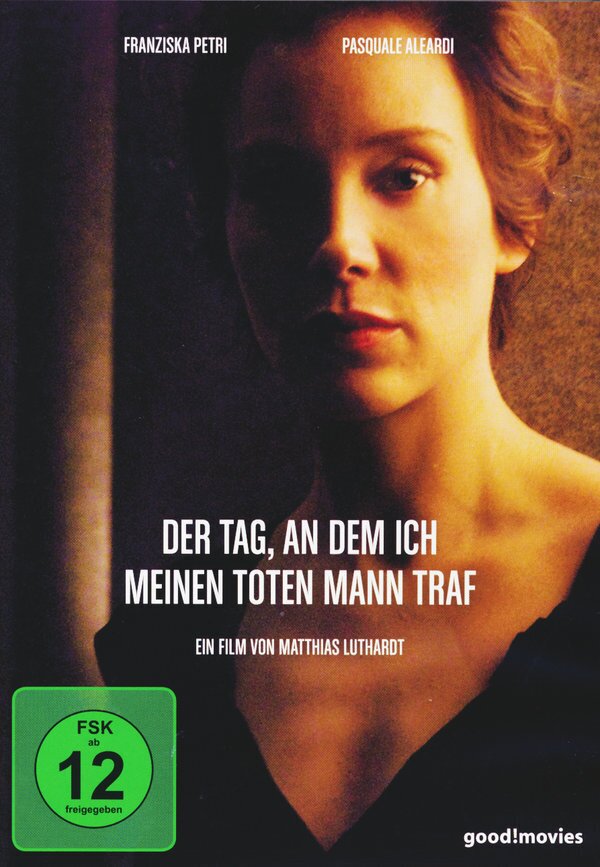 Der Tag, an dem ich meinen toten Mann traf (2008)