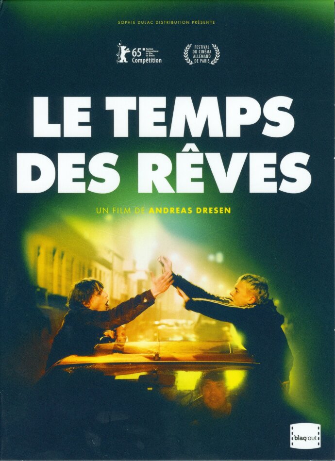 Le temps des rêves (2015)