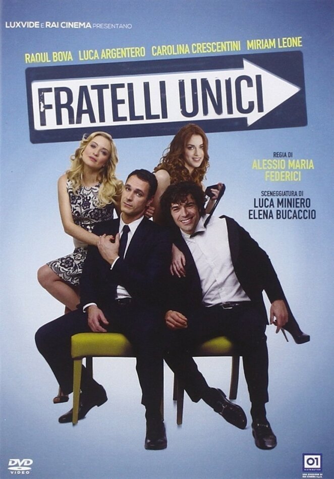 Fratelli unici (2014)