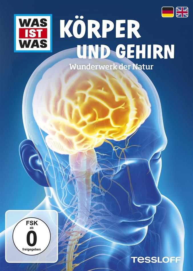 Was ist Was - Körper und Gehirn - Wunderwerk der Natur Neuauflage